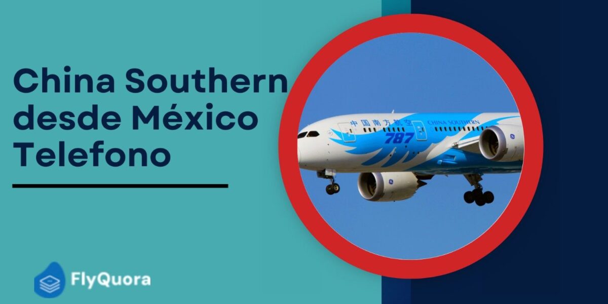 China Southern desde México