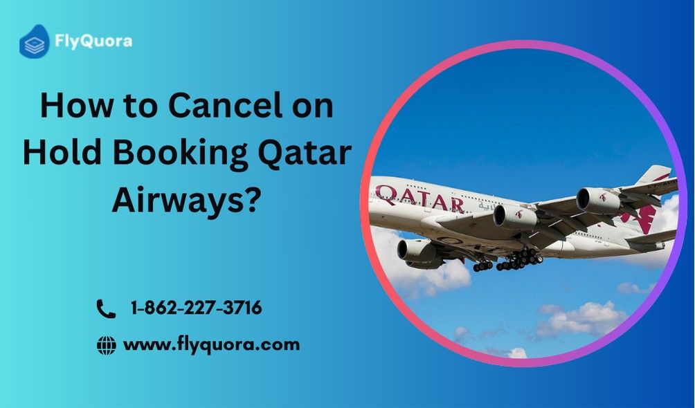 how to cancel onhold resevation qatar