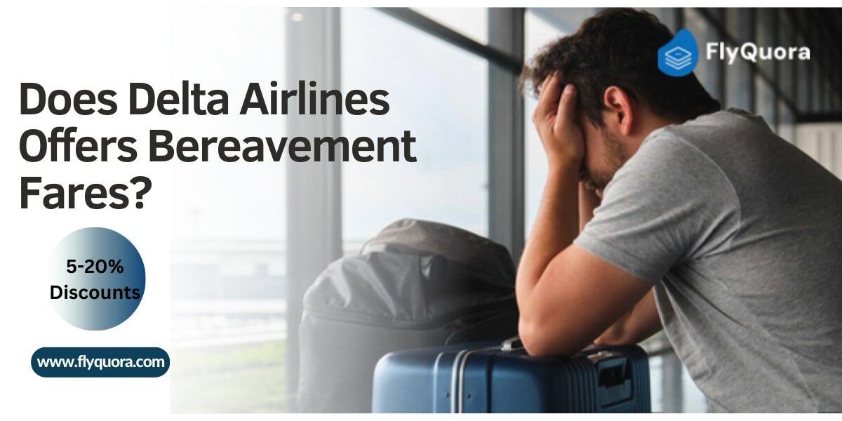 Delta Airlines Bereavement Fares